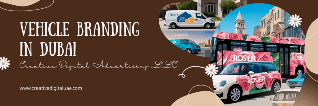 Vehicle Branding Dubai